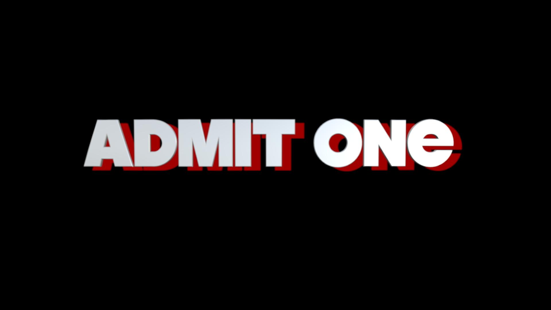 Admit One
