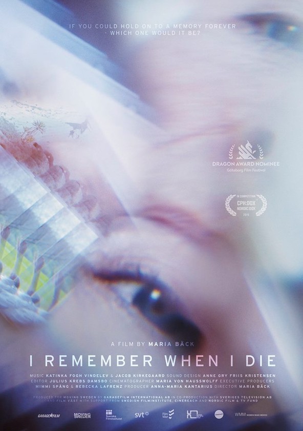 I Remember When I Die