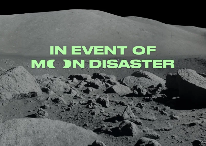 In Event of Moon Disaster