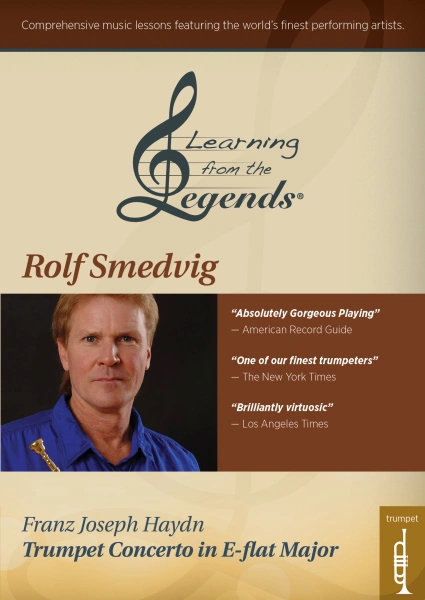 Learning from the Legends: Haydn Trumpet Concerto in E-flat Major Featuring Rolf Smedvig