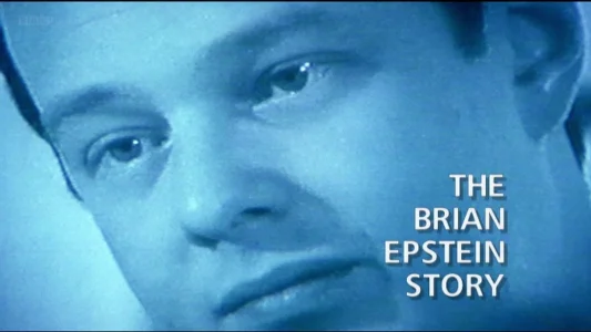 The Brian Epstein Story: The Sun Will Shine Tomorrow - Part 1