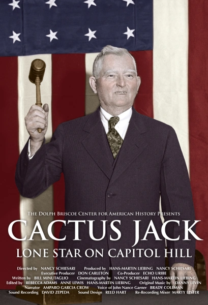 Cactus Jack: Lone Star on Capitol Hill