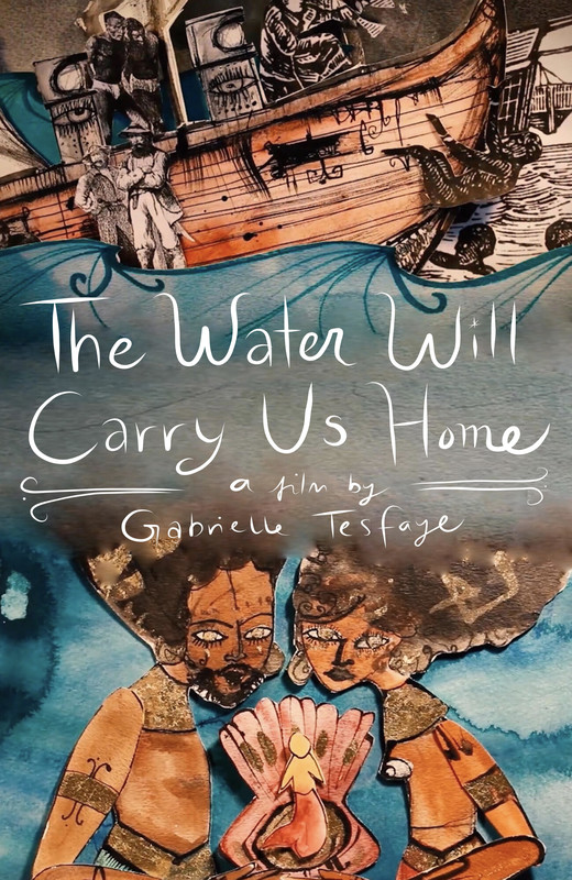 The Water Will Carry Us Home