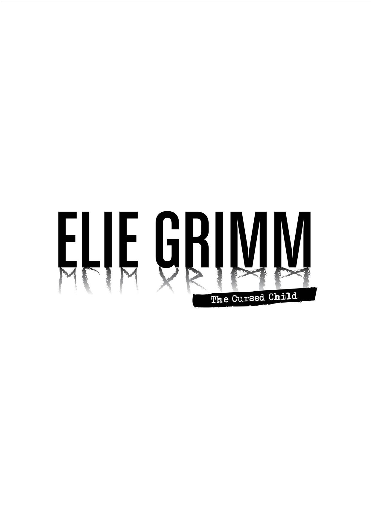 Elie Grimm: The Cursed Child