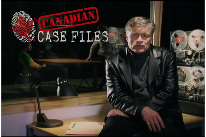 Canadian Case Files