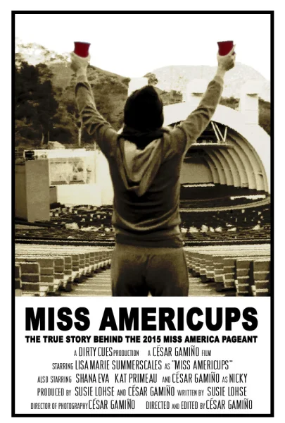 Miss Americups: The True Story Behind the 2015 Miss America Pageant