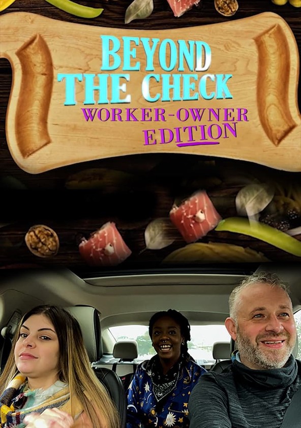 Beyond the Check Worker Owner Edition