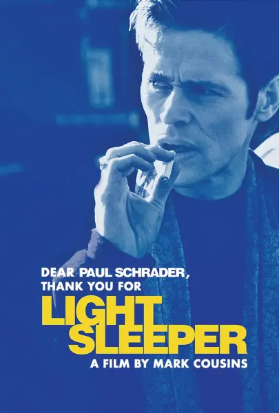 Dear Paul Schrader, Thank You for 'Light Sleeper'