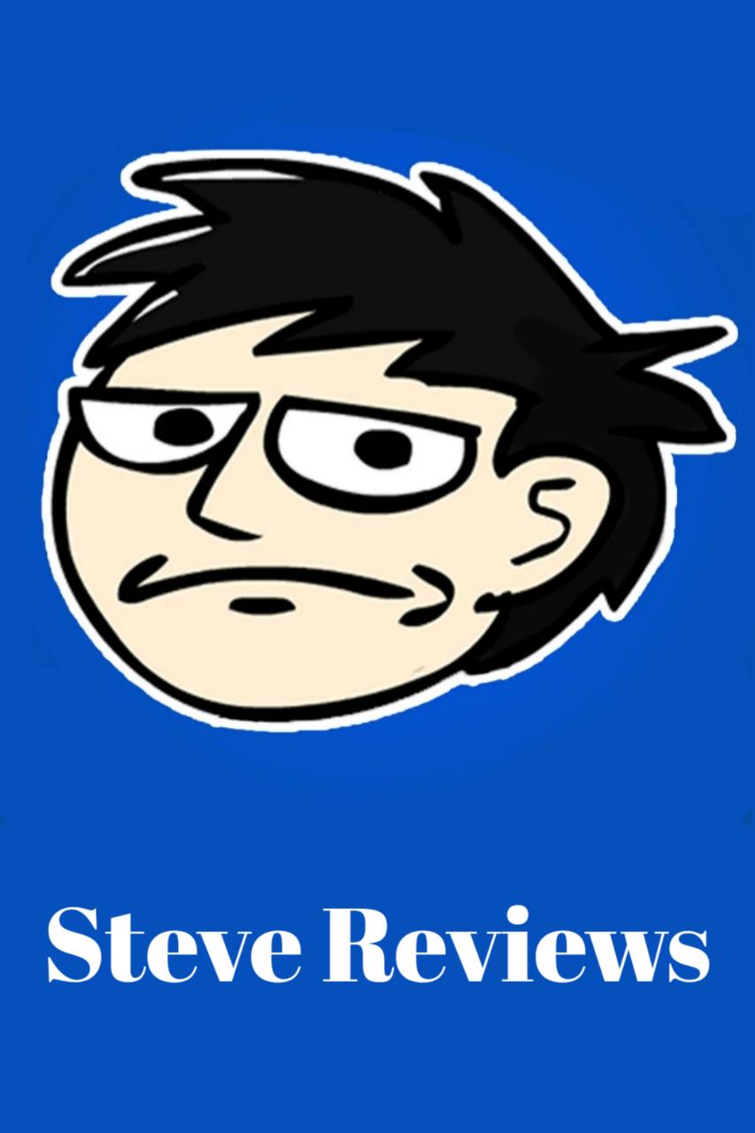 Steve Reviews