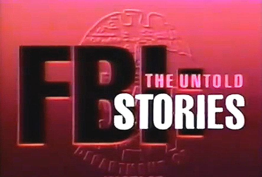 FBI: The Untold Stories