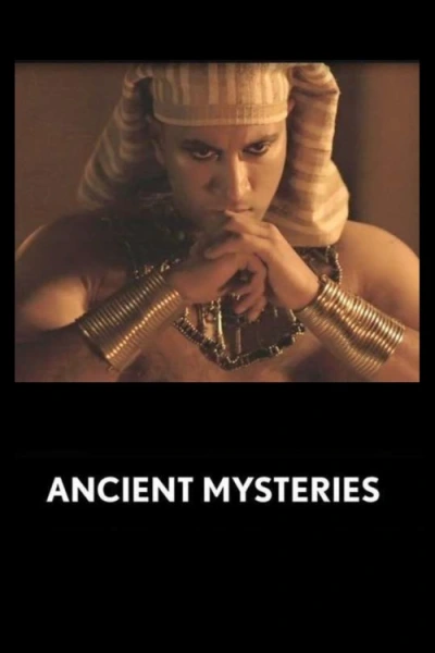Ancient Mysteries