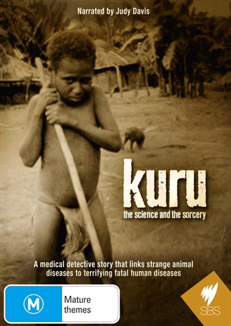 Kuru: The Science and the Sorcery