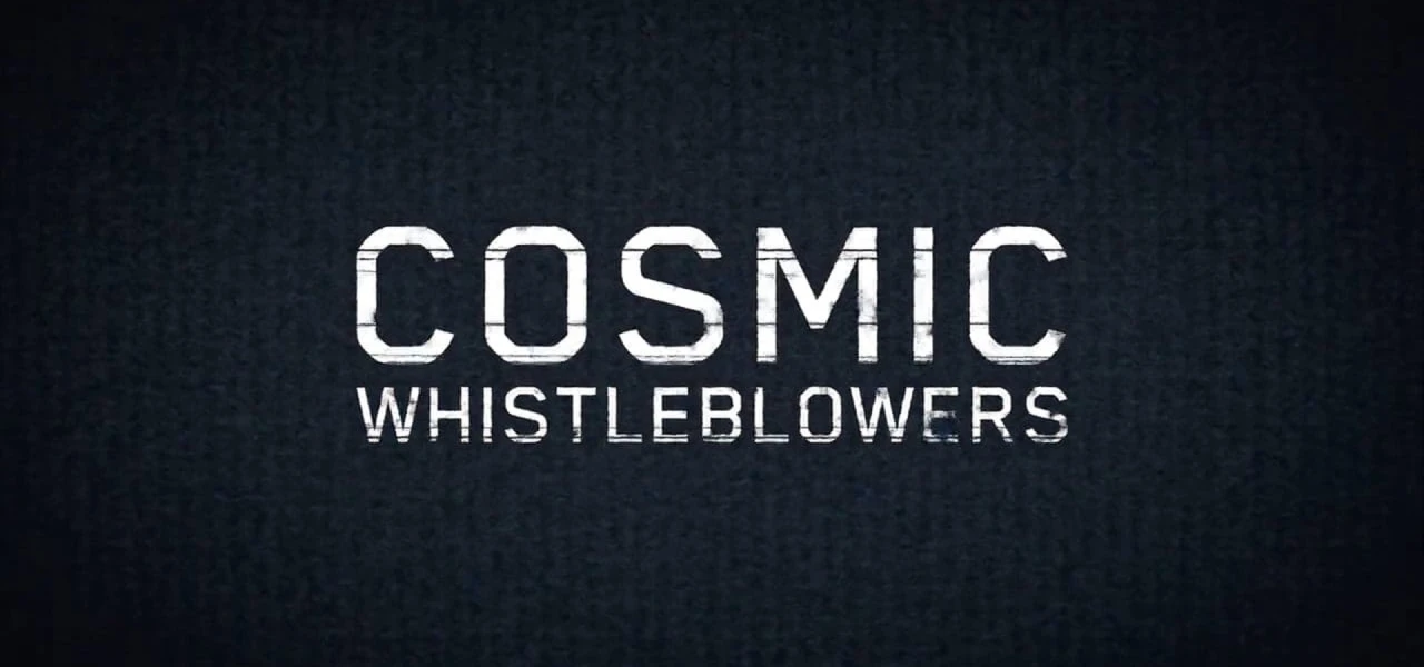 Cosmic Whistleblowers