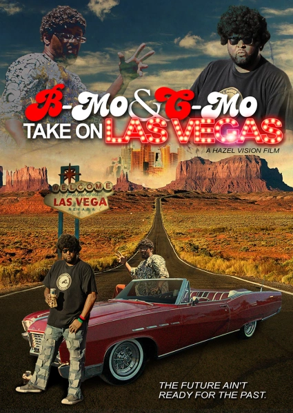 B-Mo & C-Mo Take on Las Vegas