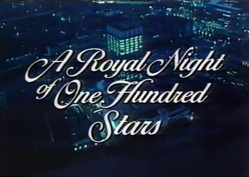 A Royal Night of One Hundred Stars