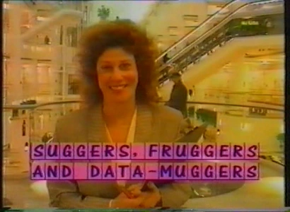 Suggers, Fruggers and Data-Muggers