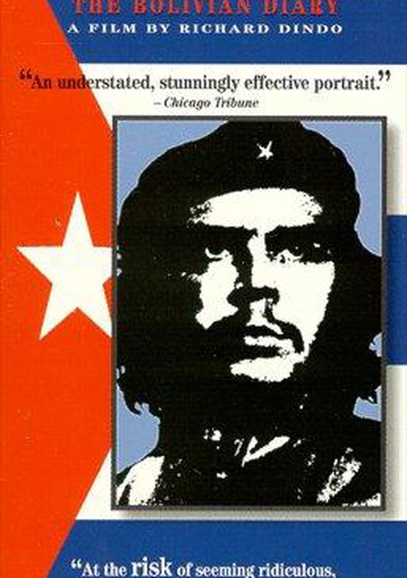 Ernesto Che Guevara, the Bolivian Diary
