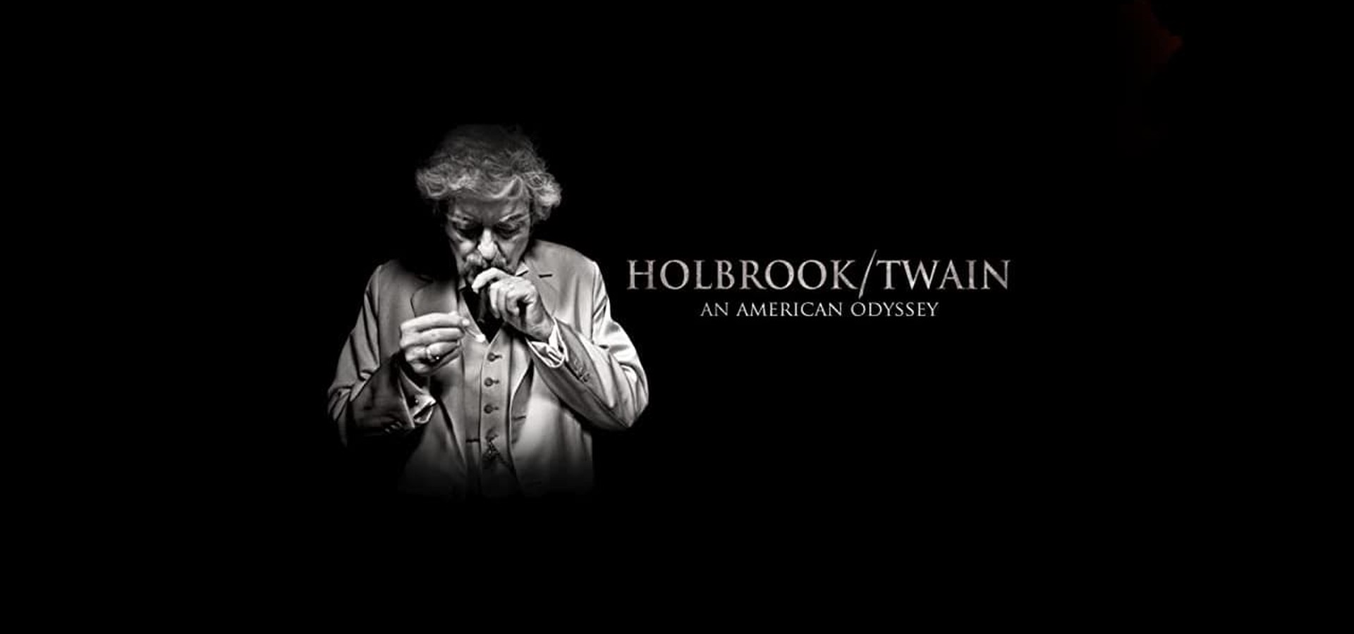 Holbrook/Twain: An American Odyssey
