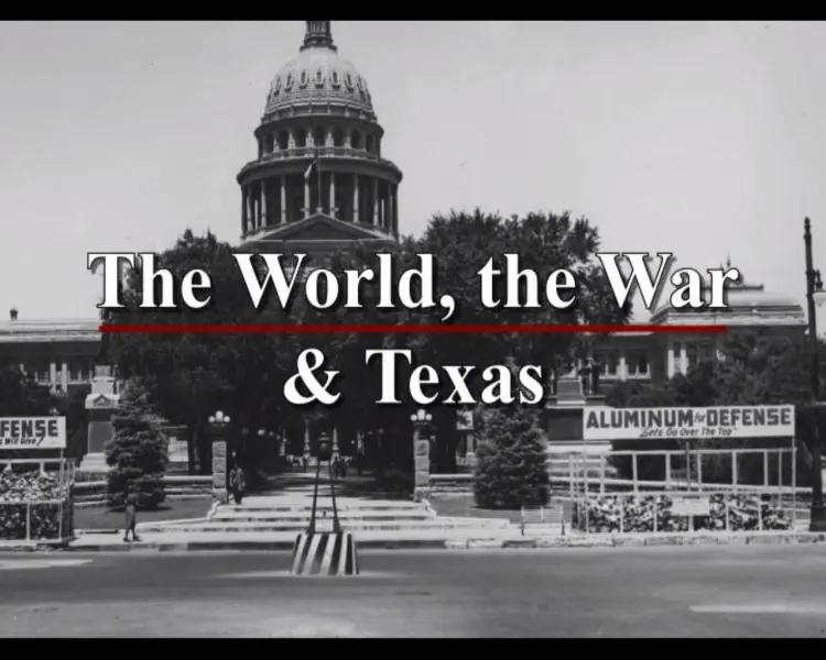 The World, the War, and Texas