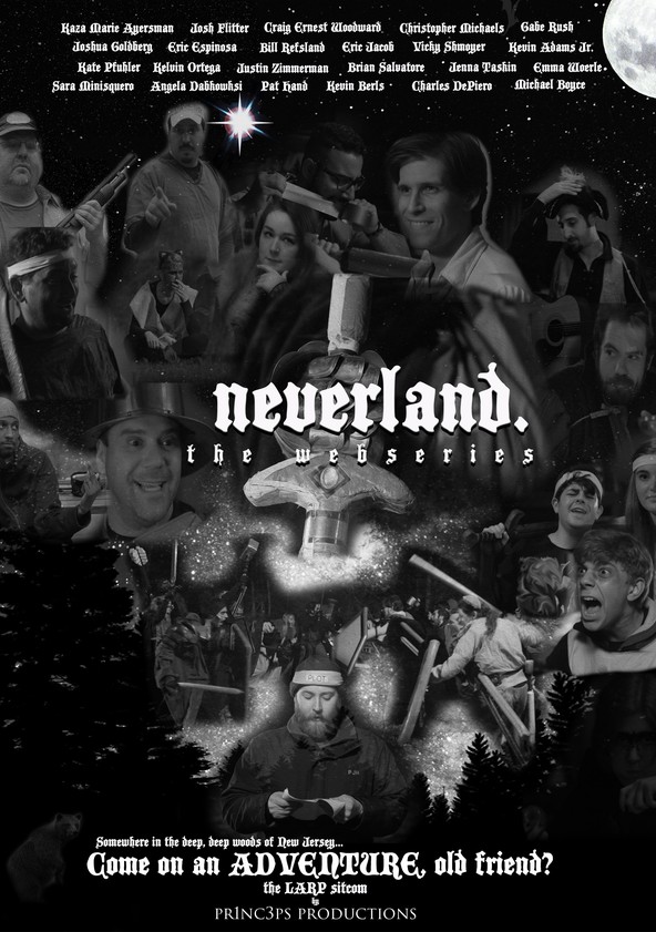 Neverland the LARP Sitcom