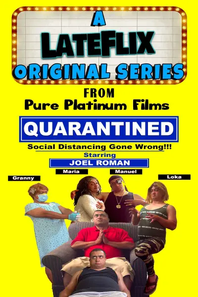 Quarantined: Social Distancing Gone Wrong!