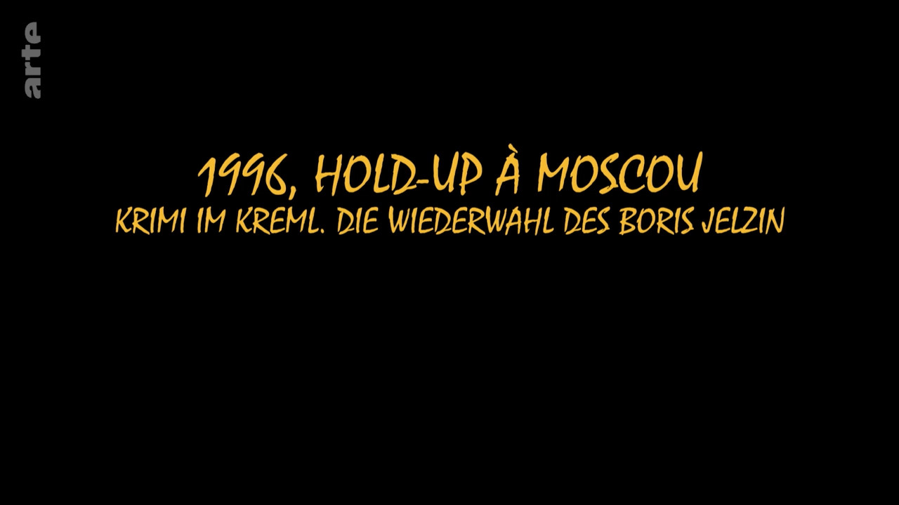 1996, hold-up à Moscou