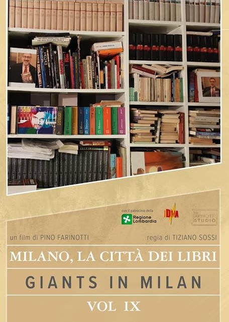 Milano, la citta' dei libri: Giants in Milan vol. 9