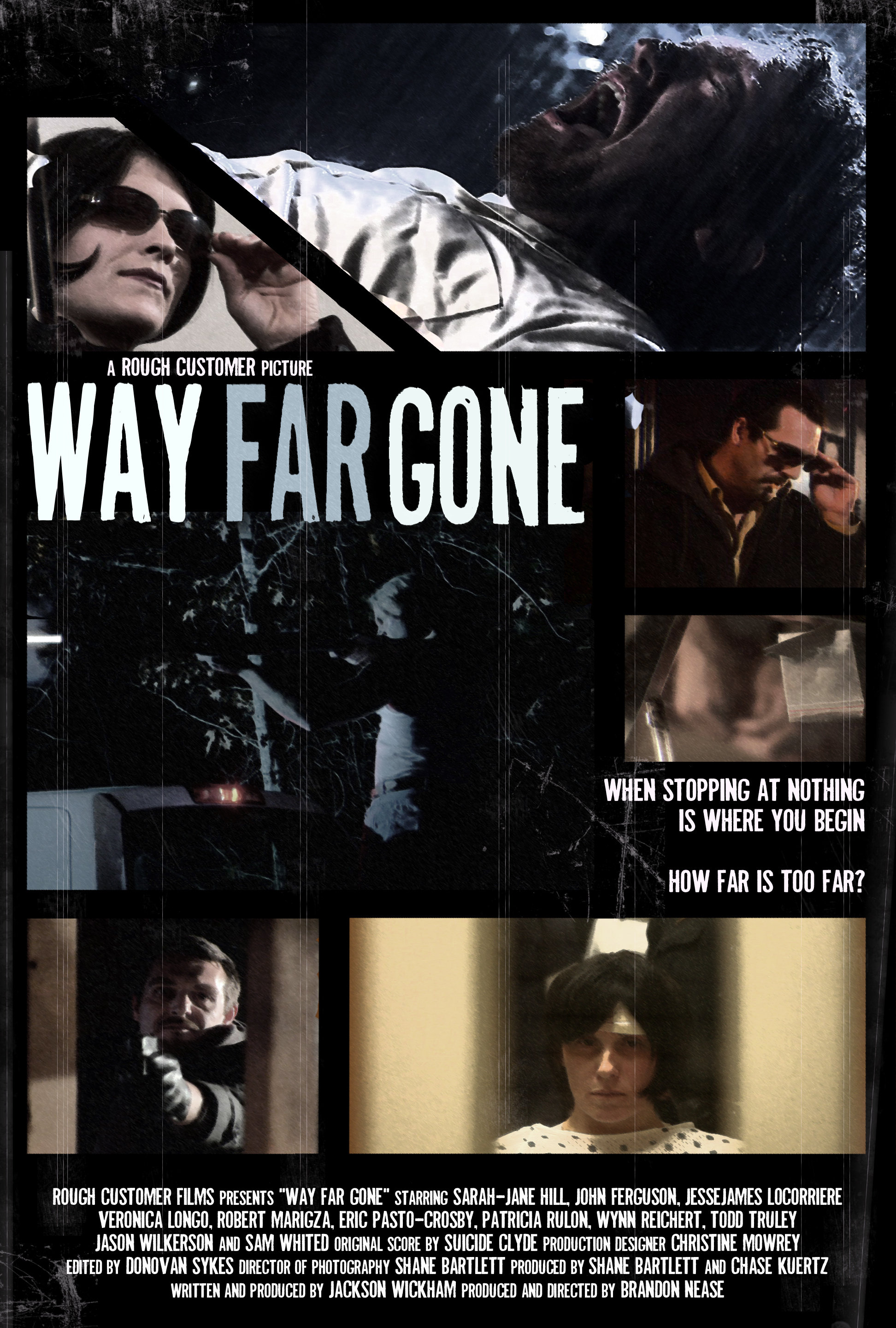 Way Far Gone