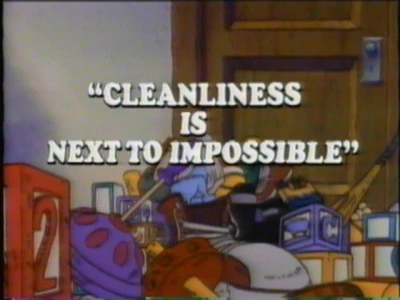 Cleanliness Is Next to Impossible