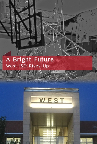 A Bright Future: West ISD Rises Up
