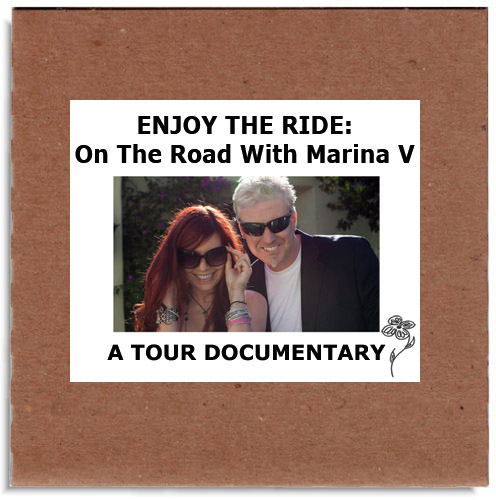 Enjoy the Ride: On the Road with Marina V. A Tour Documentary.