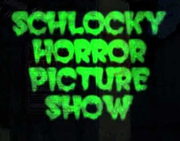 The Schlocky Horror Picture Show