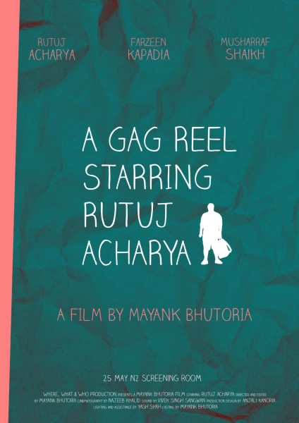 A Gag Reel Starring Rutuj Acharya