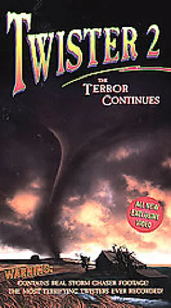 Twister 2: The Terror Continues