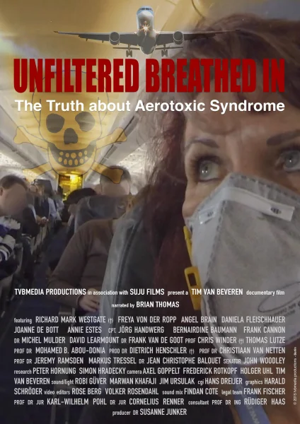 Unfiltered Breathed in: The Truth About Aerotoxic Syndrome