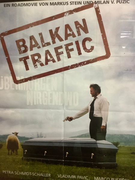 Balkan Traffic - Übermorgen nirgendwo