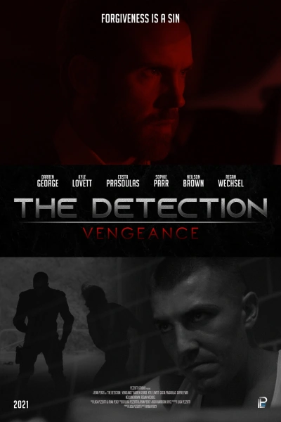 The Detection: Vengeance