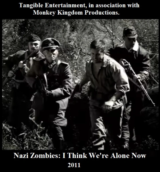 Nazi Zombies: I Think We're Alone Now