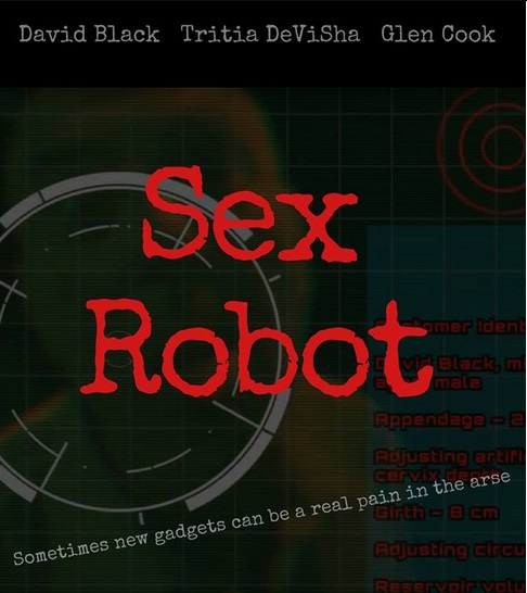 Tales That Broke My Brain: Sex Robot