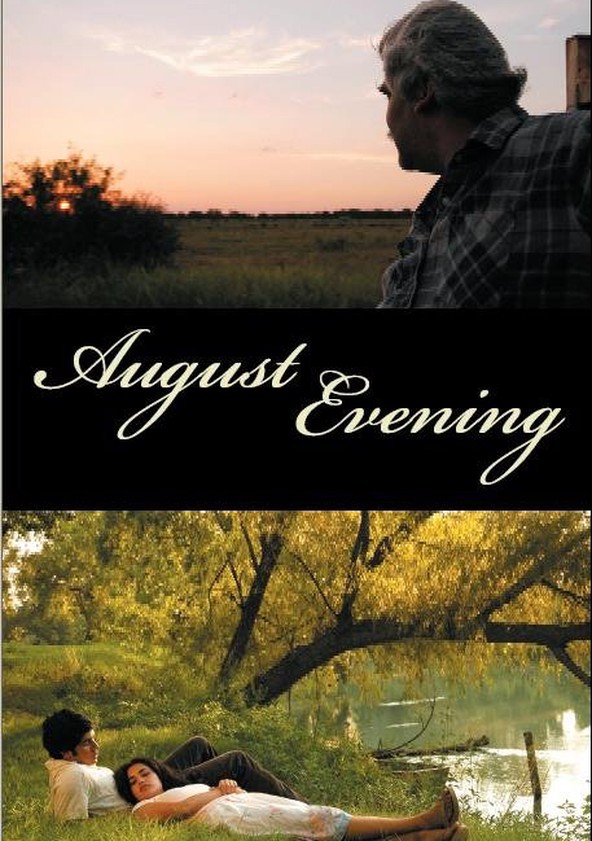 August Evening