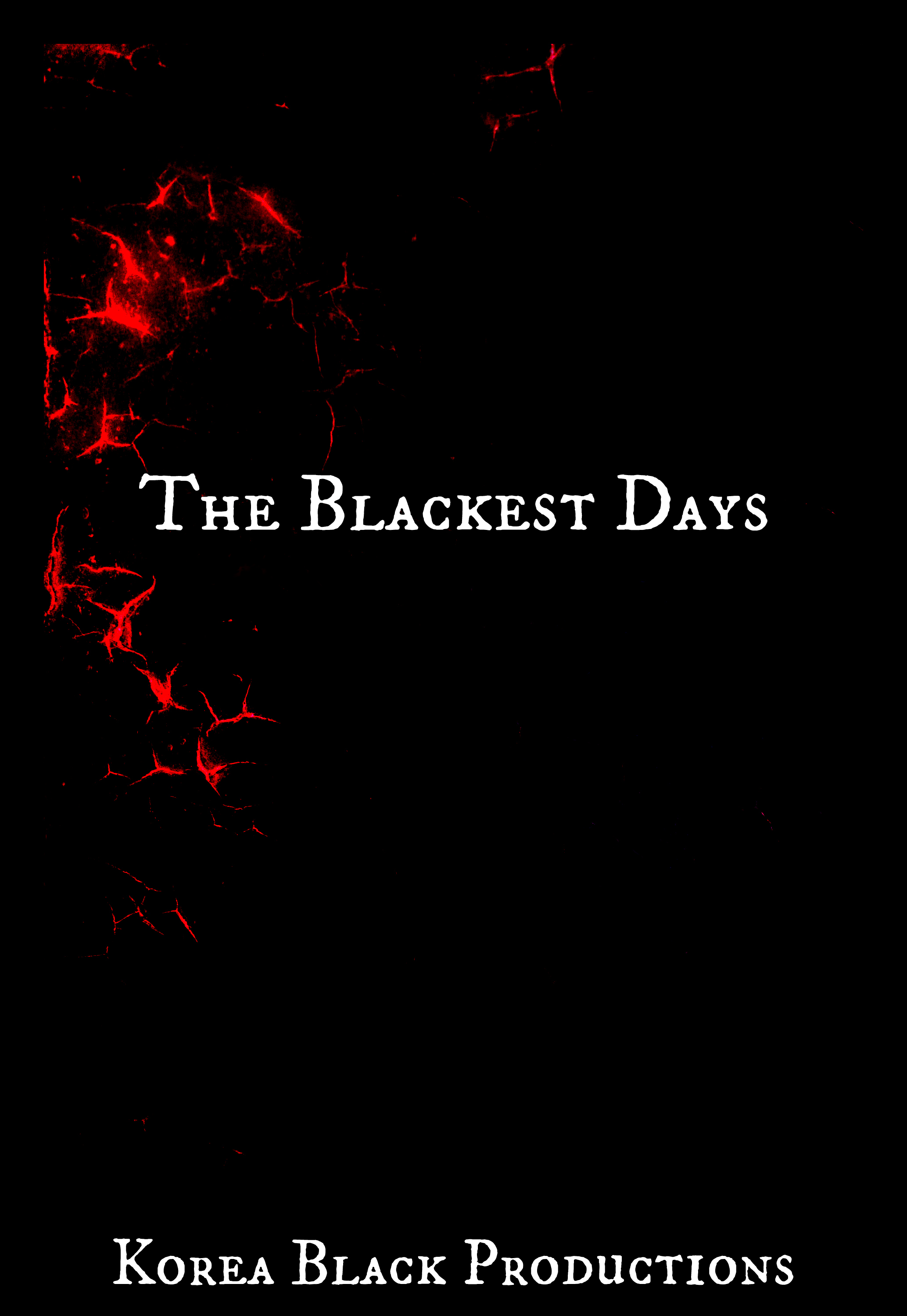 The Blackest Days