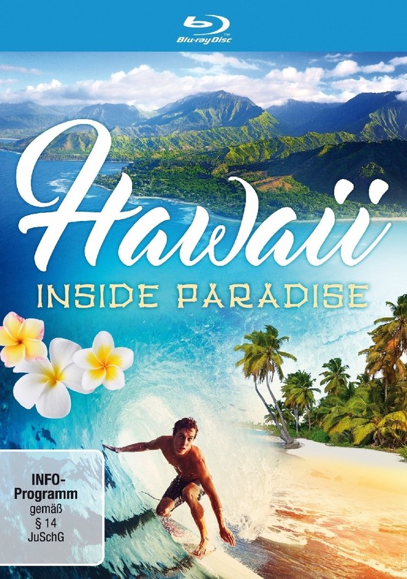 Hawaii: Inside Paradise