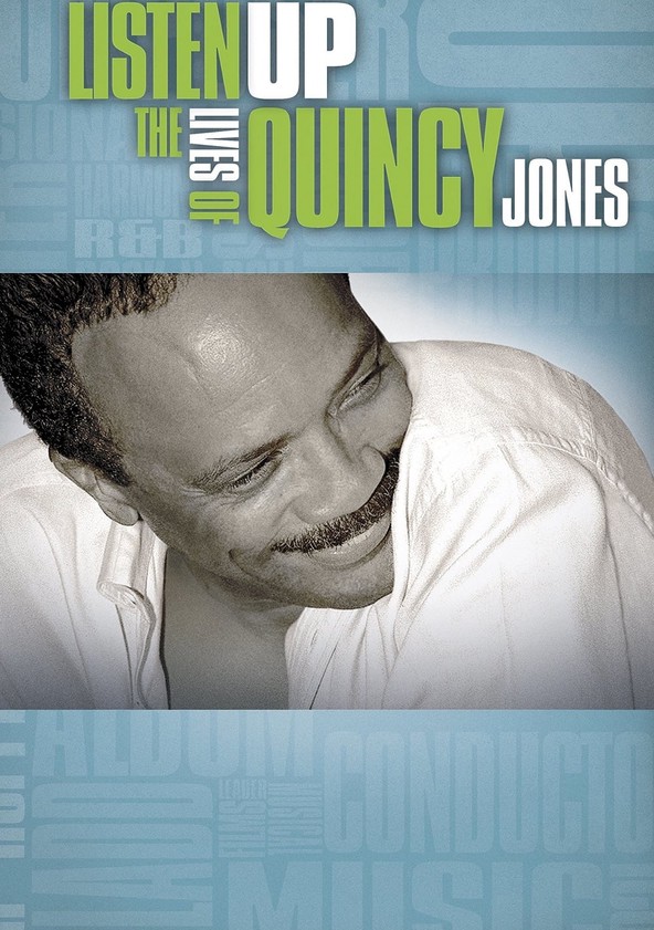 Listen Up: The Lives of Quincy Jones
