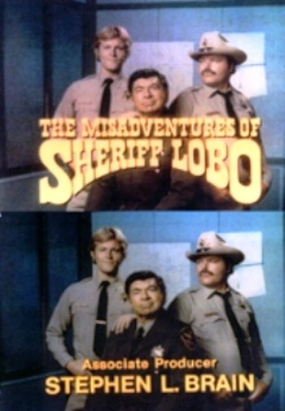 The Misadventures of Sheriff Lobo