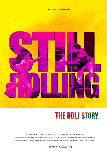 Still Rolling: The DDLJ Story