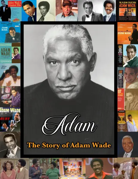 Adam - The Story of Adam Wade