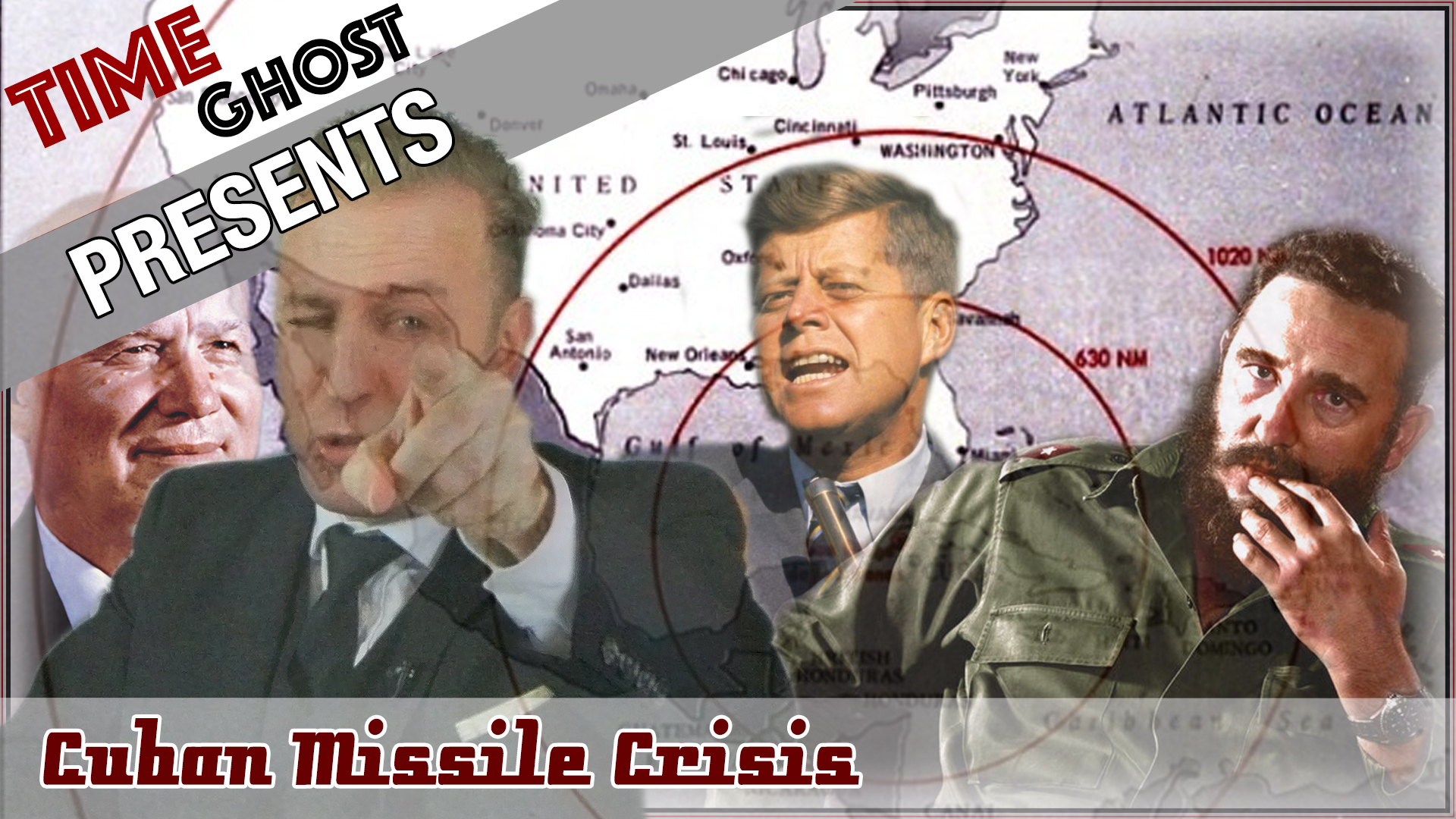 TimeGhost the Cuban Missile Crisis