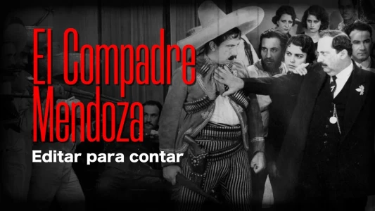 El Compadre Mendoza - editar para contar