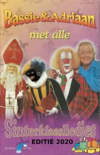 Bassie & Adriaan Zingen Alle Sinterklaasliedjes
