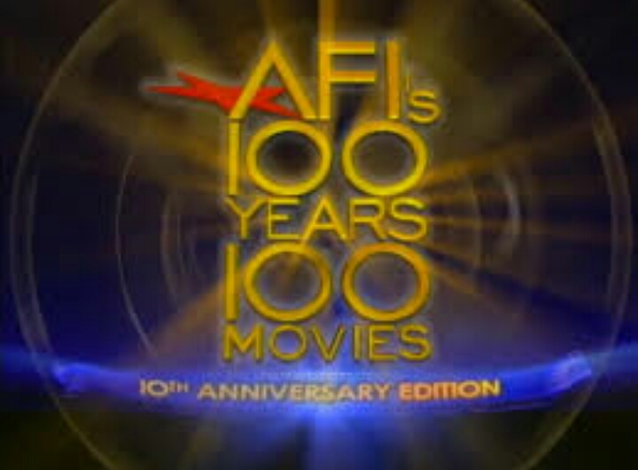 AFI's 100 Years... 100 Movies: 10th Anniversary Edition